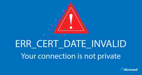 如何修复ERR_CERT_DATE_INVALID：用户和网站所有者指南 特色图片