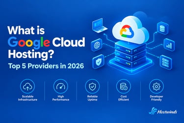 What is Google Cloud Hosting?Топ-5 провайдеров в 2026 году Популярное изображение