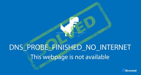 DNS_PROBE_FINISHED_NO_INternet: ce que cela signifie et comment le réparer L'image sélectionnée