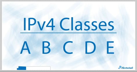 IPv4 Classes: What are They & How are They Used Featured Image