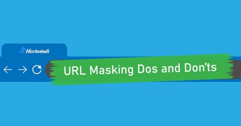 URL Masking Dos and Don'ts Featured Image